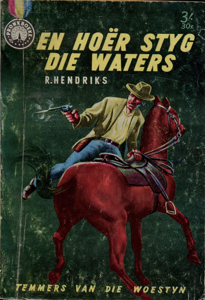 En hoër styg die waters - R. Hendriks (1958)